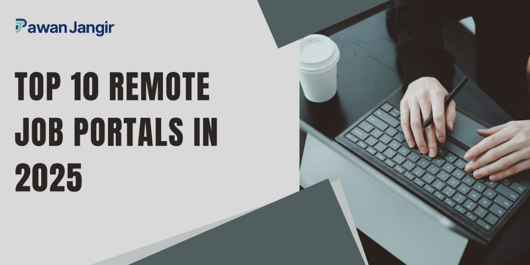 Top 10 Remote Job Portals in 2025