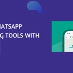 Top 10 WhatsApp Marketing Tools with Pricing